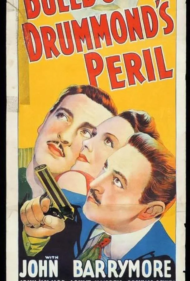 Фильм Опасность Бульдога Драммонда (1938) смотреть онлайн