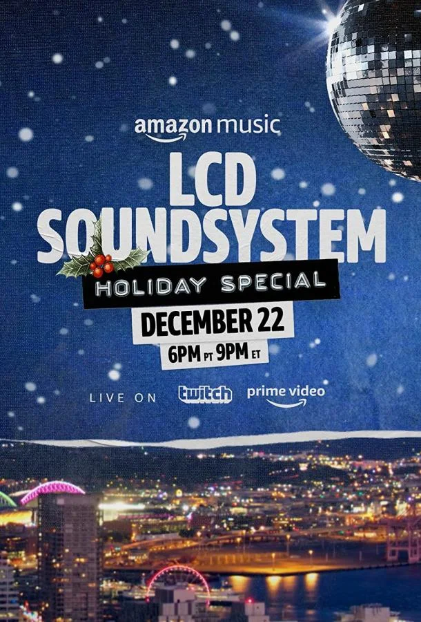 Фильм The LCD Soundsystem: рождественский выпуск 2021 смотреть онлайн