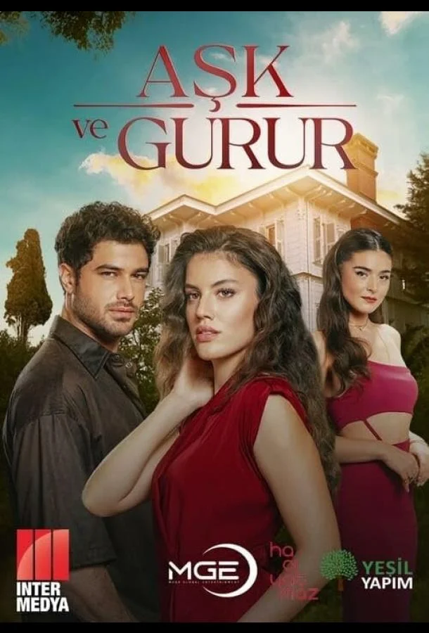 Сериал Любовь и гордость 2024 смотреть онлайн